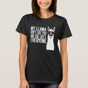 Mein Lama mag dich nicht Lama T-Shirt