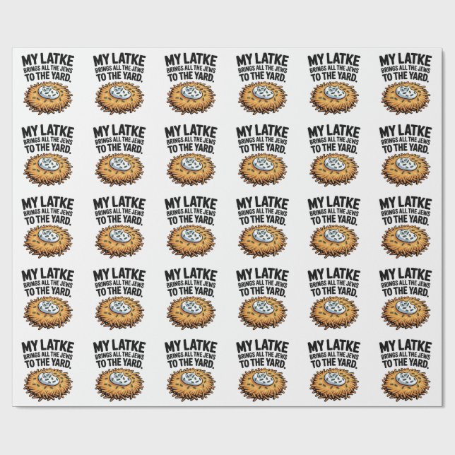 Mein Latke bringt alle Juden in den Yard Hanukkah Geschenkpapier (Flach)