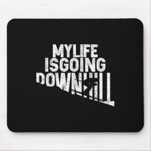 Mein Leben Geht Bergab Skifanatiker Mousepad