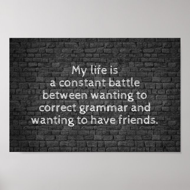 Mein Leben ist ein ständiger Schlachtwitz Poster (Vorne)