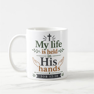 Mein Leben ist in Seinen Händen Klassischer Christ Kaffeetasse