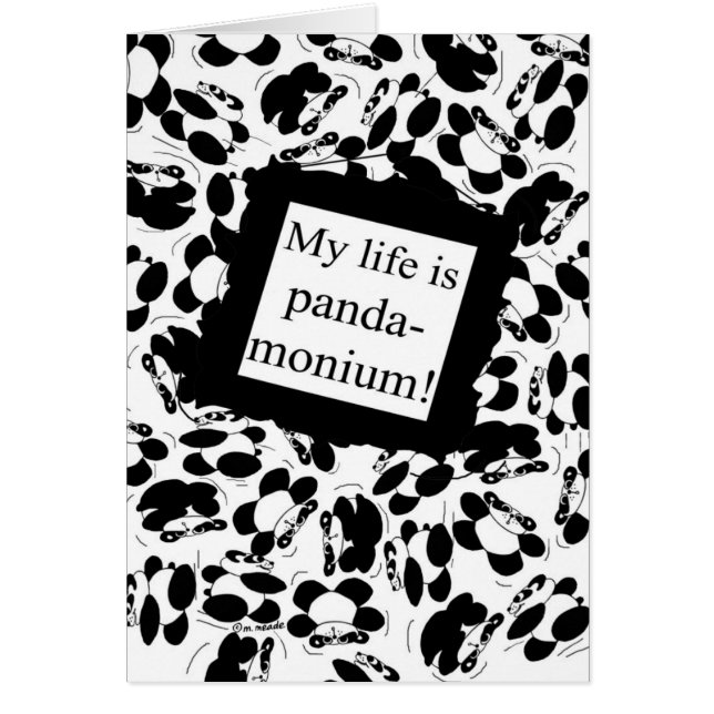 Mein Leben ist Panda-monium - Schwarzes u. Weiß (Vorne)