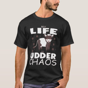 Mein Leben ist totale Kuh-Chaos Kuh spricht T-Shirt