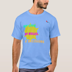 "Mein Leben, meine Regeln" T-Shirt Empowerment S