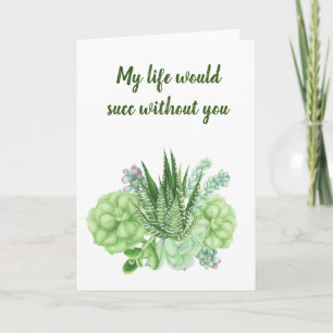 Mein Leben würde ohne dich an Valentinstag scheite Karte