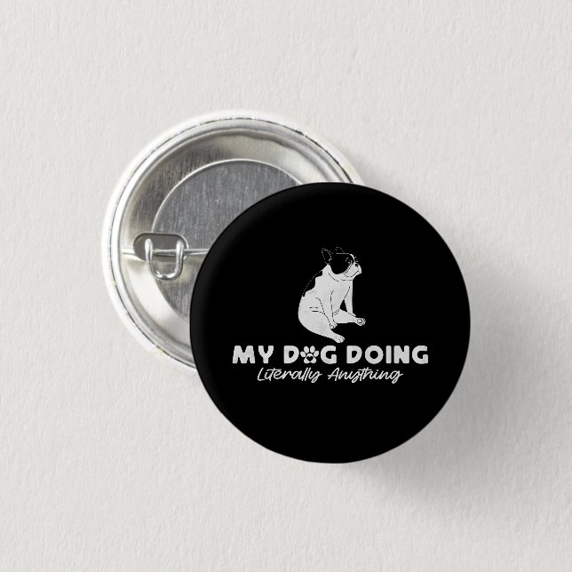 Mein leckerer englischer Bulldog tut buchstäblich  Button (Vorne & Hinten)