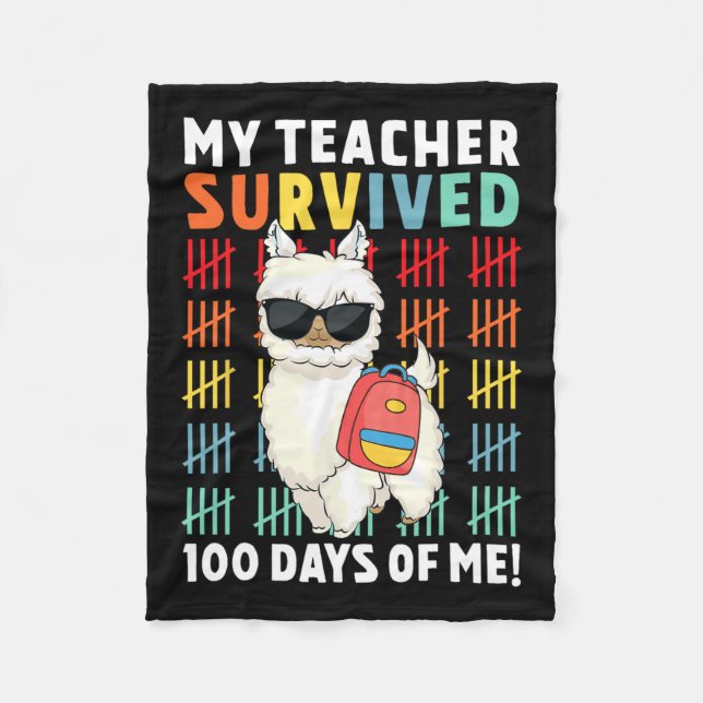 Mein Lehrer überlebte 100 Tage meines 100. Fleecedecke (Vorderseite)