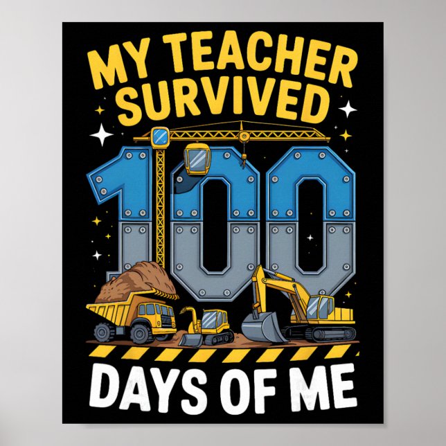 Mein Lehrer überlebte 100 Tage meines Baustellenfa Poster (Vorne)
