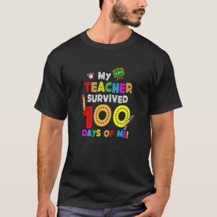 Mein Lehrer überlebte 100 Tage meines Schulliefera T-Shirt