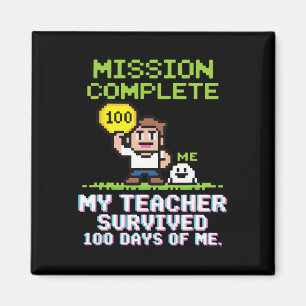 Mein Lehrer überlebte 100 Tage von mir 100. Tag de Magnet