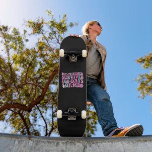 Mein Lehrer überlebte 100 Tage von mir Disco Groov Skateboard