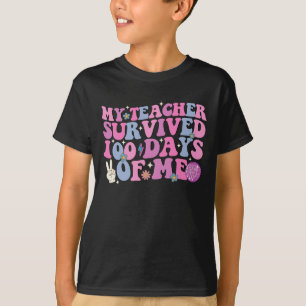 Mein Lehrer überlebte 100 Tage von mir Disco Groov T-Shirt