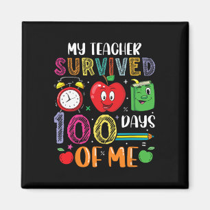 Mein Lehrer überlebte 100 Tage von mir Magnet