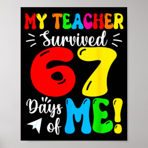 Mein Lehrer überlebte 67 Tage meiner lustigen Schü Poster