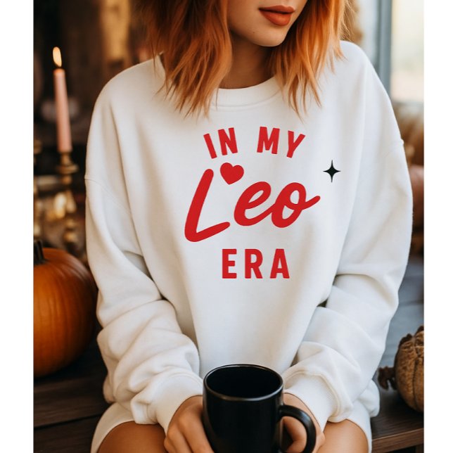 mein Leo era Sweatshirt ,Leo Geburtstagsgeschenk (Von Creator hochgeladen)