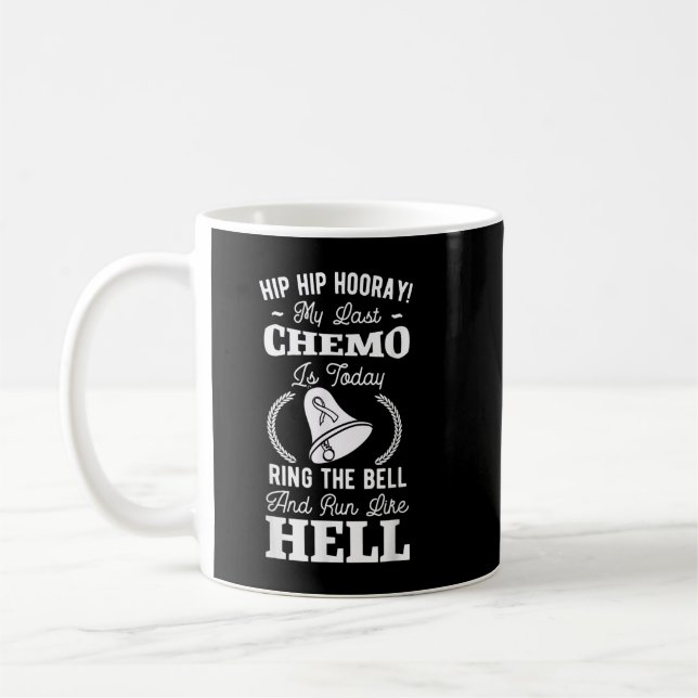 Mein letzter Chemo Chemotherapie Krebsbewusstsein  Kaffeetasse (Links)