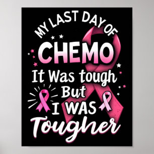 Mein letzter Chemo-Tag war hart, aber ich war ganz Poster