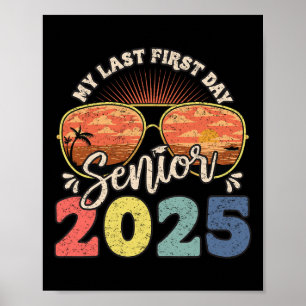 Mein letzter erster Schultag Senior 2025 Zurück zu Poster