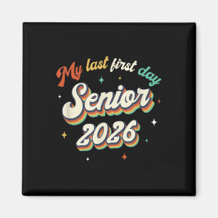 Mein letzter erster Senior 2026 zurück in die Vint Magnet