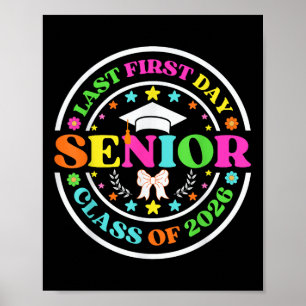 Mein letzter erster Tag Senior 2026 zurück an die  Poster