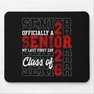 Mein letzter erster Tag Senior Life CL of 2026 Hig Mousepad