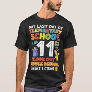 Mein letzter Tag an der Grundschule Letzter Schult T-Shirt