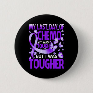 Mein letzter Tag Chemo Fibromyalgie Bewusstsein, a Button