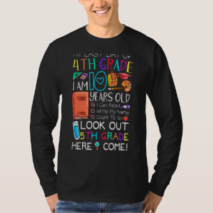 Mein letzter Tag der 4. Klasse 5th Klasse hier kom T-Shirt