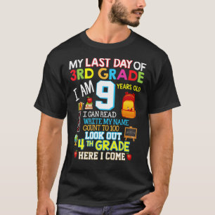 Mein letzter Tag der dritten Klasse 4. Klasse hier T-Shirt