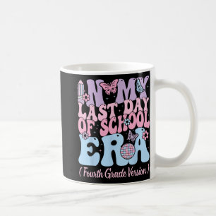 Mein letzter Tag der Schule Era Vierte 4. Klasse L Kaffeetasse
