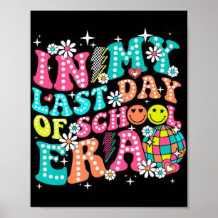 Mein letzter Tag der Schulzeit Teacher Boys Girls Poster