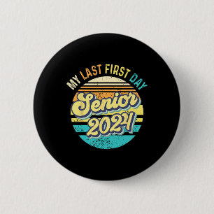 Mein letzter Tag Senior 2024 Class 2024 Zurück zu  Button