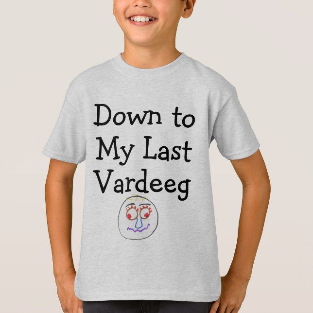 Mein letzter Vardeeg-T - Shirt (Vorderseite)