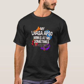 Mein Lhasa Apso Winks in mir manchmal lange haarie T-Shirt