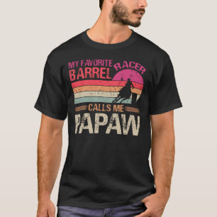 Mein Lieblings-Barrel-Racer nennt mich Papaw Vinta T-Shirt
