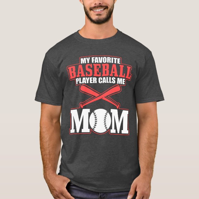 Mein Lieblings-Baseball-Player ruft mich Mama T -  T-Shirt (Vorderseite)