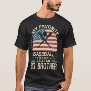 Mein Lieblings-Baseball-Spieler nennt mich BIG BRO T-Shirt