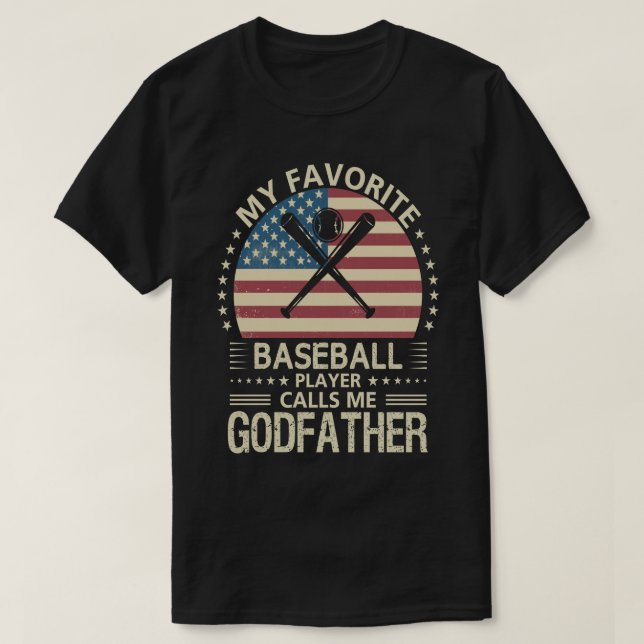 Mein Lieblings-Baseball-Spieler nennt mich GODVATE T-Shirt (Design vorne)