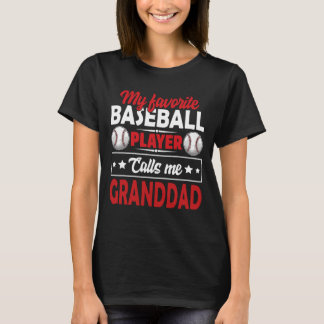 Mein Lieblings-Baseball-Spieler nennt mich GRANDDA T-Shirt