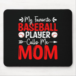 Mein Lieblings-Baseball-Spieler nennt mich Mama Mü Mousepad