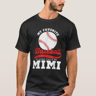 Mein Lieblings-Baseball-Spieler nennt mich Mimi Ni T-Shirt