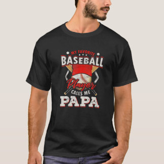 Mein Lieblings-Baseball-Spieler nennt mich Papa Ba T-Shirt