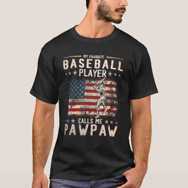 Mein Lieblings-Baseball-Spieler nennt mich Pawpaw- T-Shirt (Vorderseite)