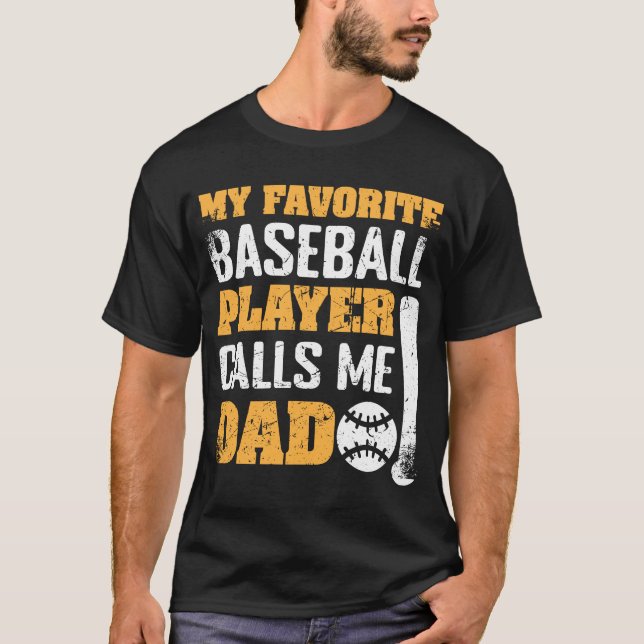 Mein Lieblings-Baseball-Spieler nennt mich Vater V T-Shirt (Vorderseite)