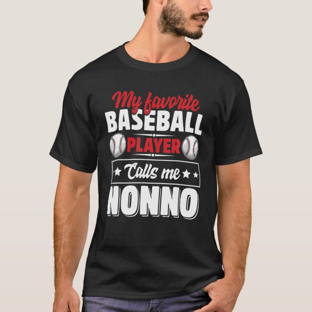 Mein Lieblings-Baseball-Spieler ruft mich Nonno an T-Shirt (Vorderseite)