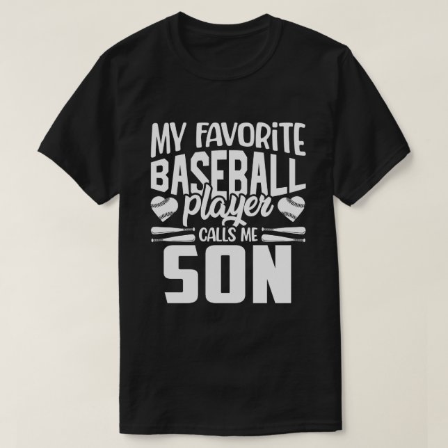 Mein Lieblings-Baseball-Spieler ruft mich SON Base T-Shirt (Design vorne)