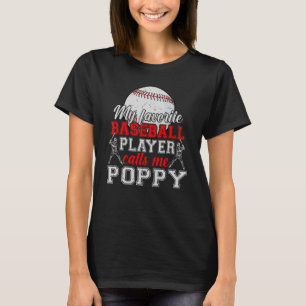 Mein Lieblings-Baseballspieler nennt mich Mohnväte T-Shirt