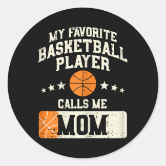 Mein Lieblings-Basketball-Spieler nennt mich Mama  Runder Aufkleber
