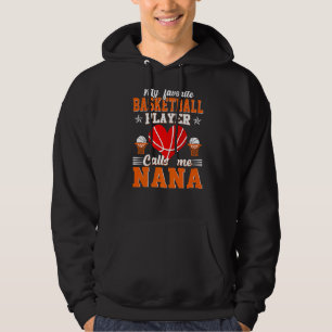 Mein Lieblings-Basketball-Spieler nennt mich Nana  Hoodie