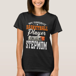 Mein Lieblings-Basketball-Spieler nennt mich Stepa T-Shirt